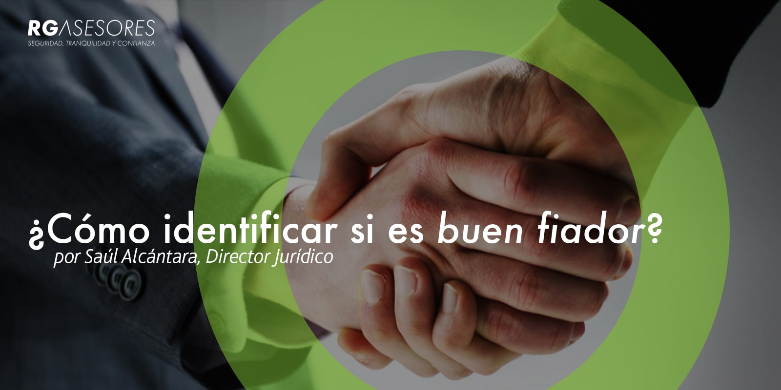 Tips para identificar a un buen fiador