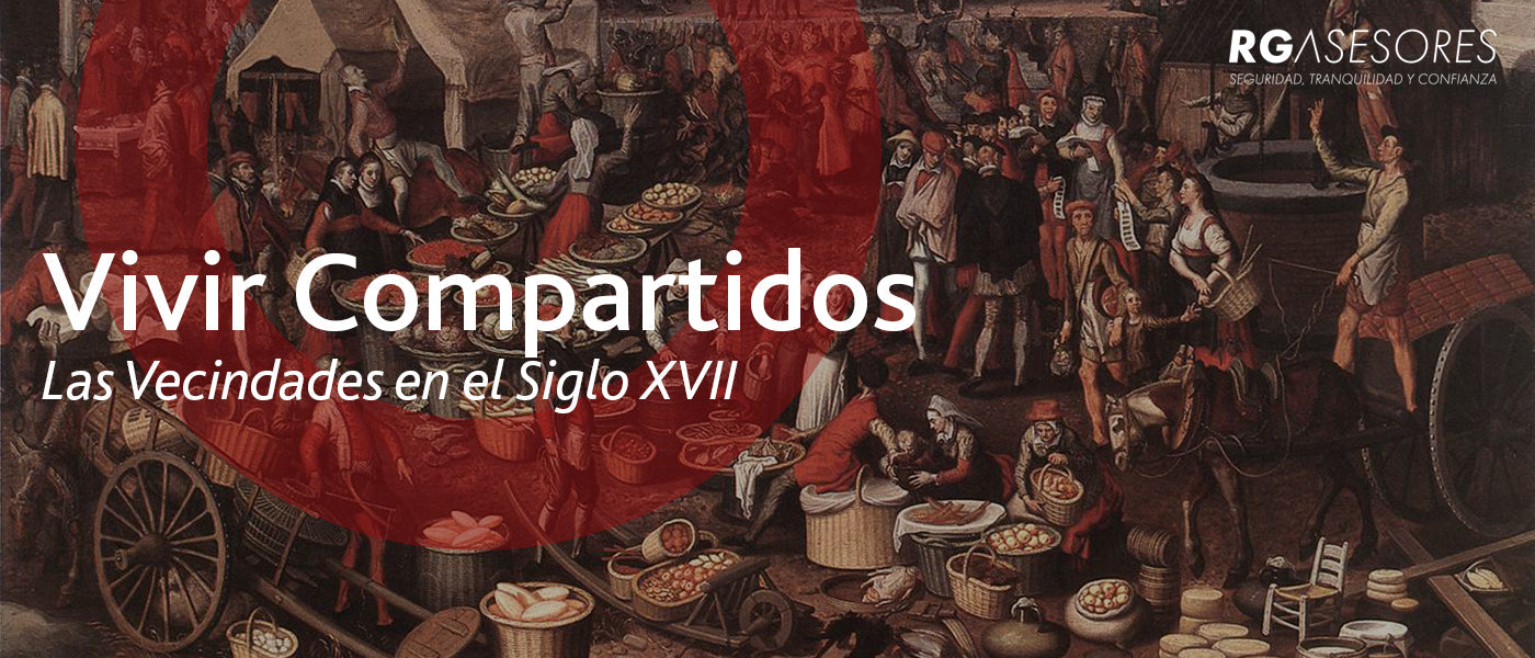 Las Vecindades Novohispanas en el Siglo XVII